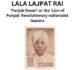 LALA LAJPAT RAI