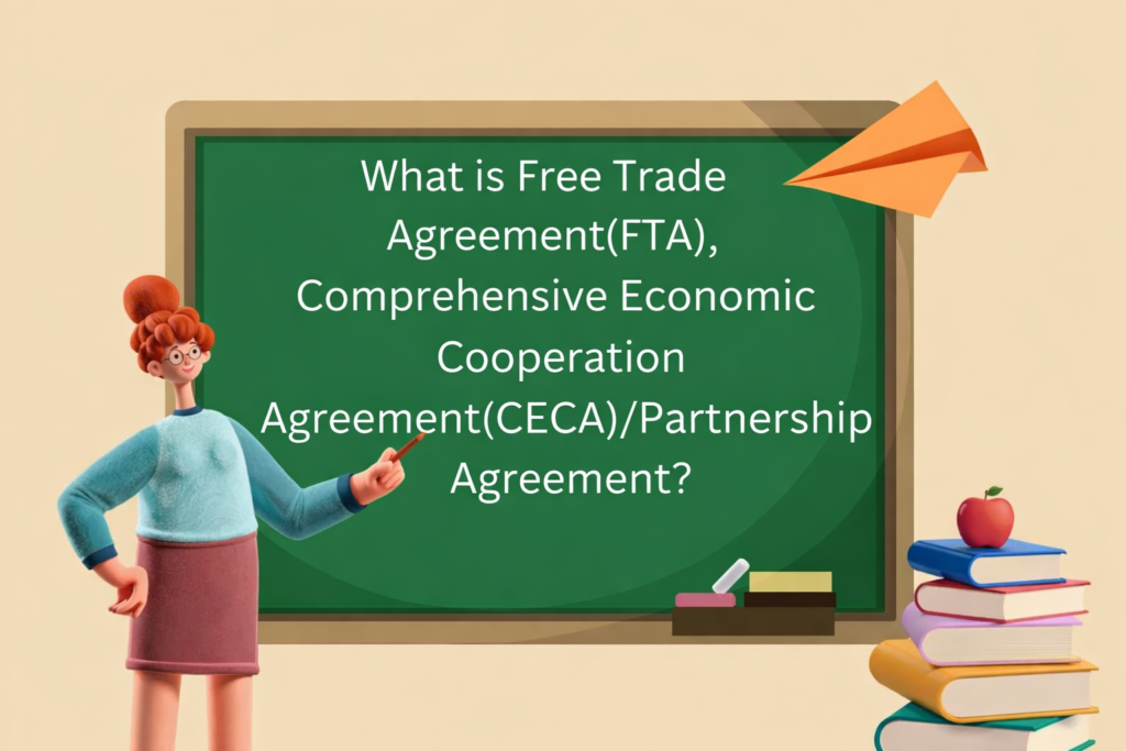 FREE TRADE AGREEMENT FTA TRADE DEAL