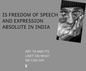 ART 19; FREEDOM OF SPEECH AND EXPRESSION