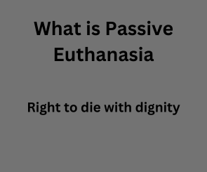 Passive Euthanasia